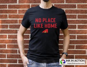 No Place Like Home Arrowhead Stadium Vintage T Shirt